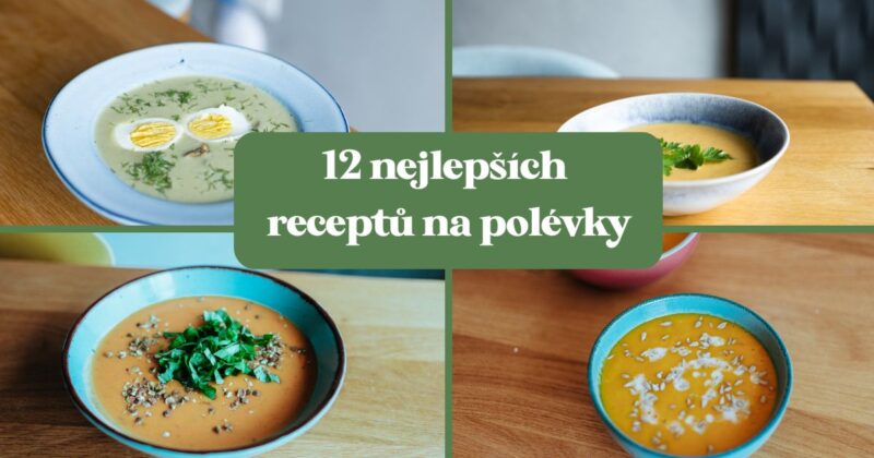 Recepty na polévky