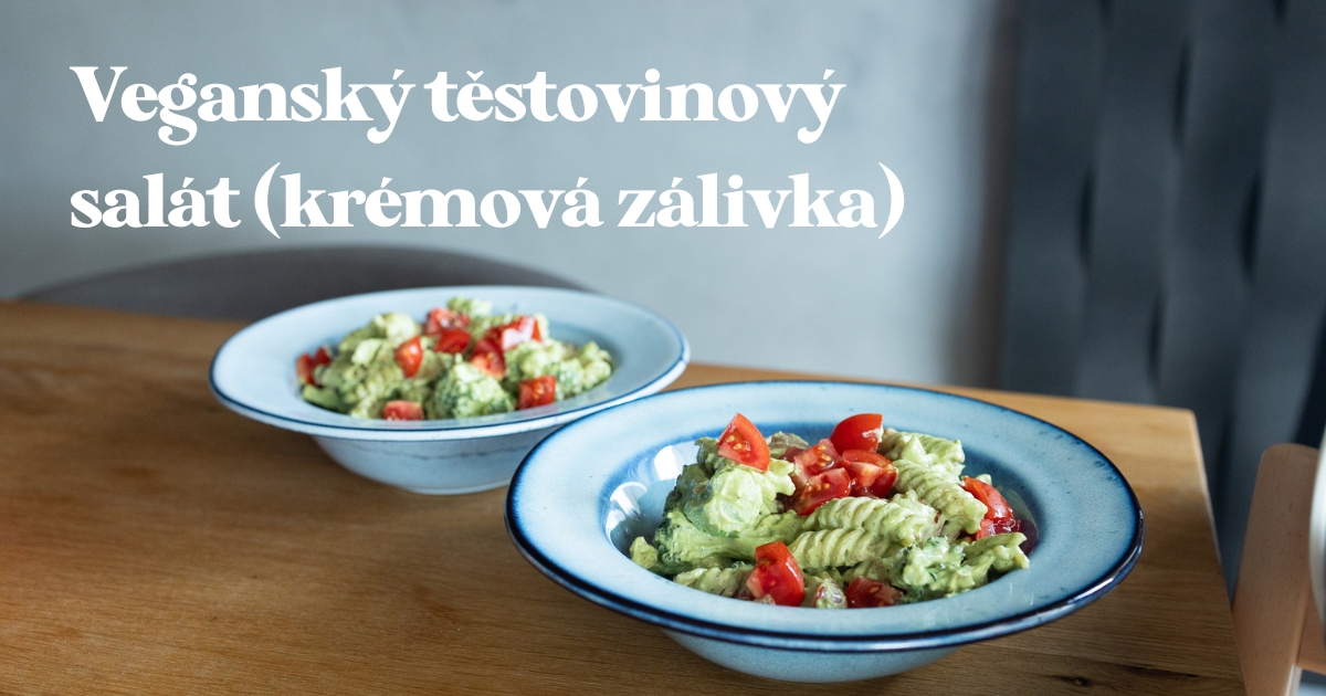 Veganský těstovinový salát