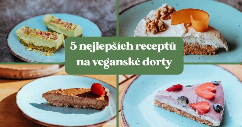 Veganské dorty